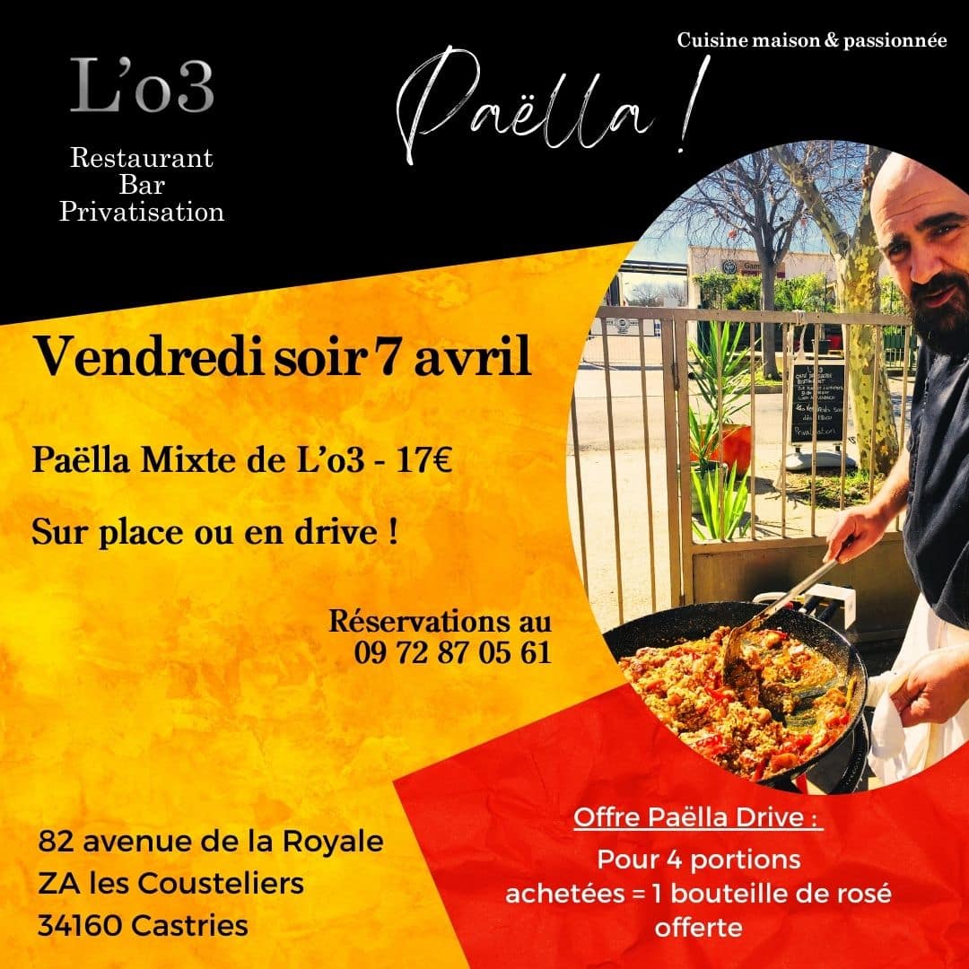 Paëlla de L’o3 – Gourmande et généreuse ! – vendredi 7 avril !