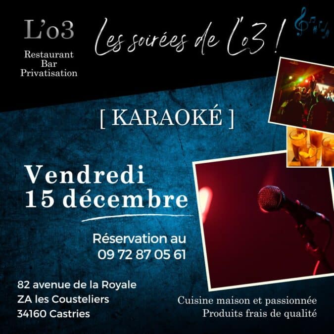 Karaoké du restaurant L’o3 – Vendredi 15 décembre !