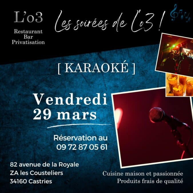 Karaoké au restaurant L’o3 – Vendredi 29 mars