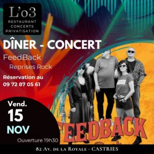 feedback concert diner dîner restaurant vendredi soir sortir